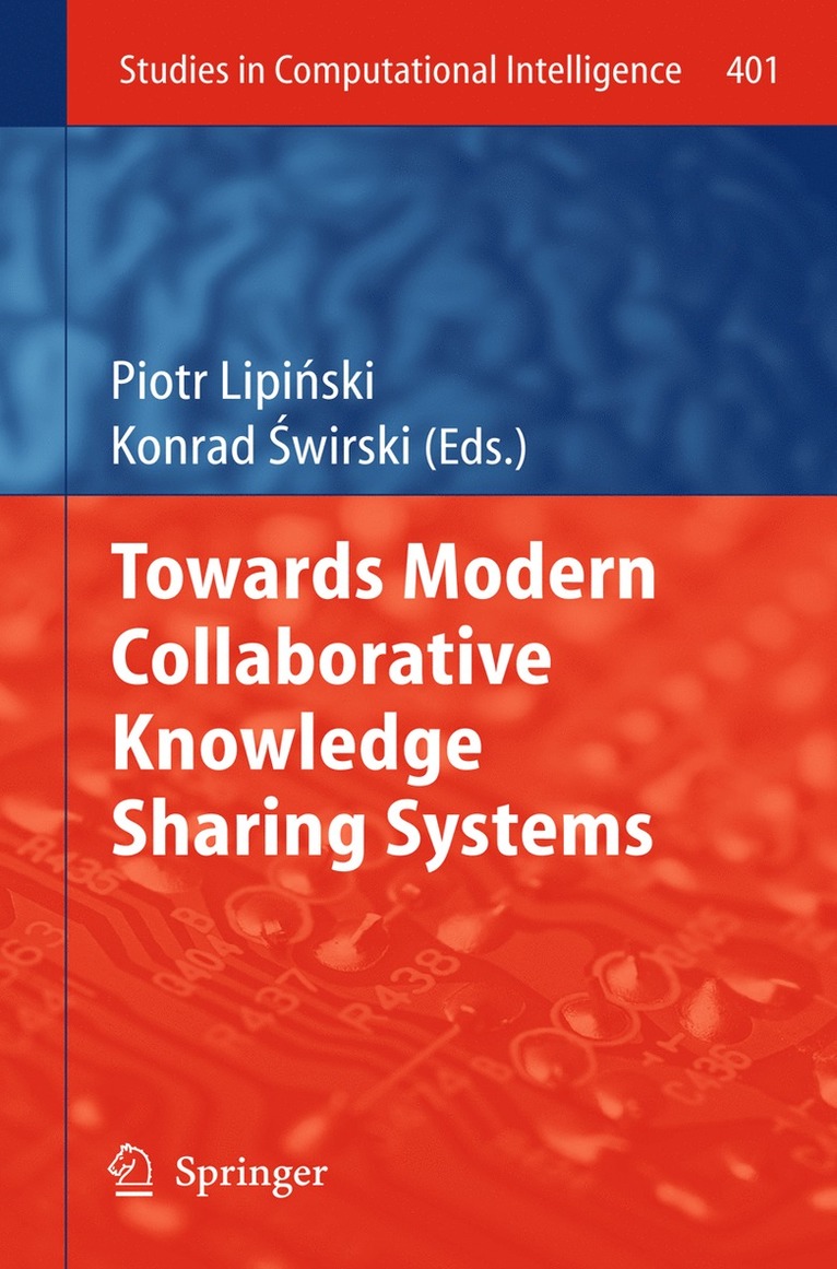Piotr Lipiński, Konrad Świrski, Piotr Lipi&#324;ski, Konrad &#346;wirski, Piotr Lipinski, Konrad Swirski - Towards Modern Collaborative Knowledge Sharing Systems, Häftad