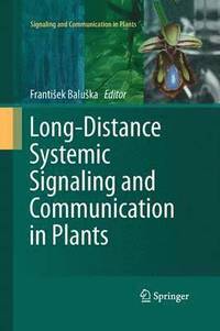 bokomslag Long-Distance Systemic Signaling and Communication in Plants
