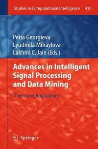 bokomslag Advances in Intelligent Signal Processing and Data Mining