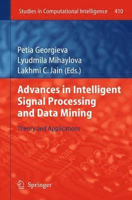 bokomslag Advances in Intelligent Signal Processing and Data Mining