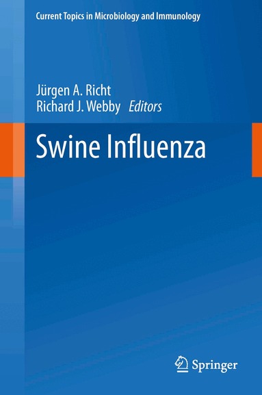 Jürgen A. Richt, Richard J. Webby - Swine Influenza, Häftad