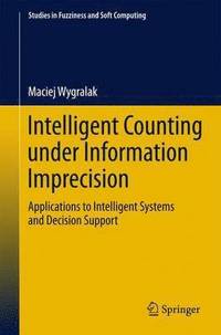 bokomslag Intelligent Counting Under Information Imprecision