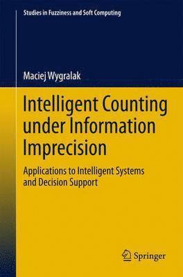 Intelligent Counting Under Information Imprecision 1