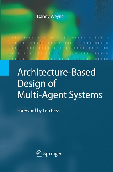 bokomslag Architecture-Based Design of Multi-Agent Systems