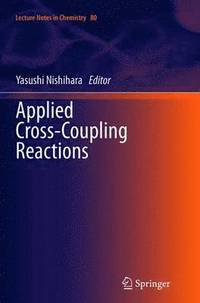 bokomslag Applied Cross-Coupling Reactions
