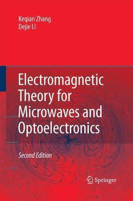 Electromagnetic Theory for Microwaves and Optoelectronics 1