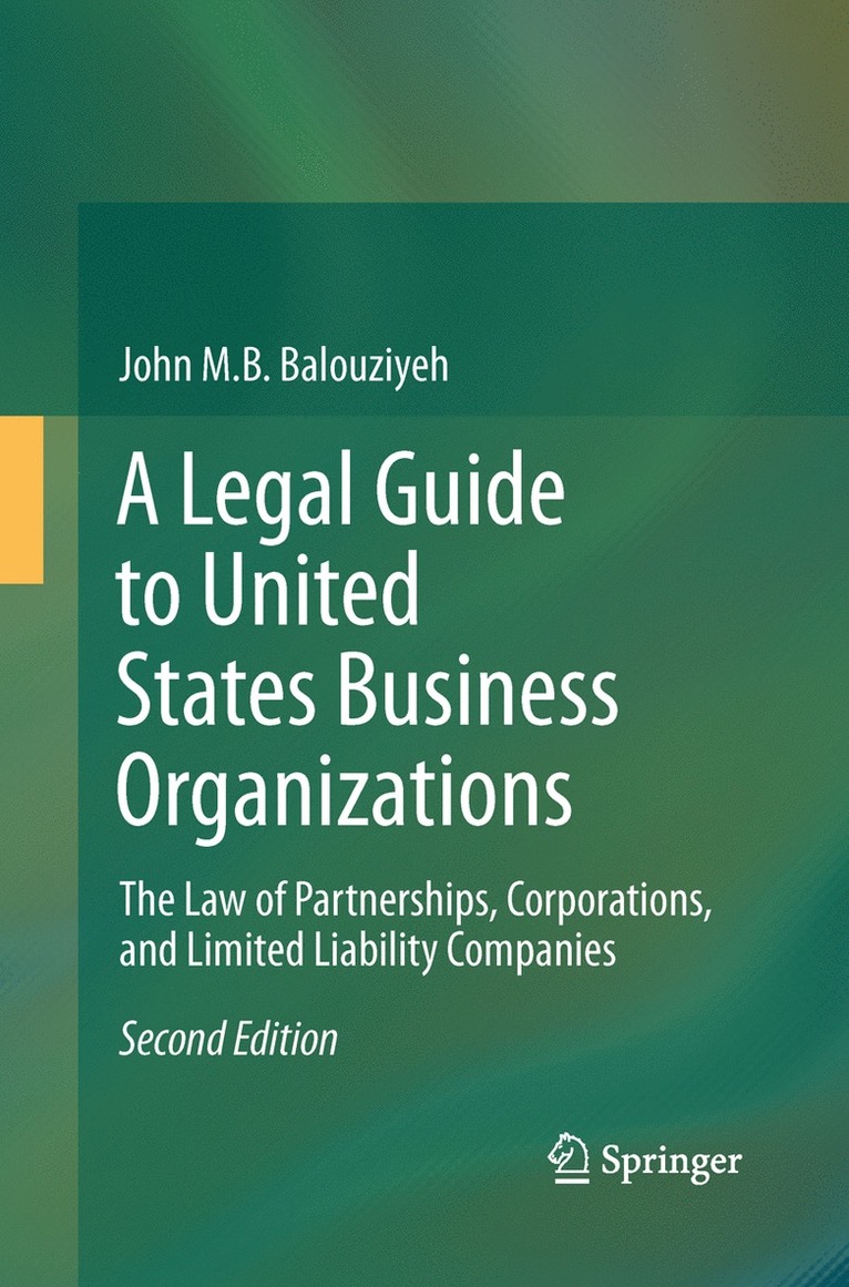 Legal Guide to United States Business Organizations
