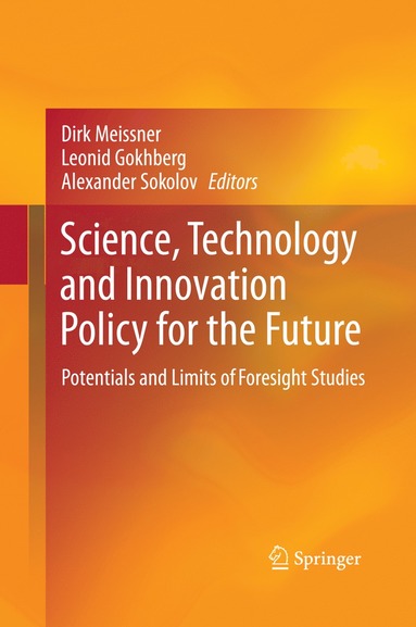 bokomslag Science, Technology and Innovation Policy for the Future