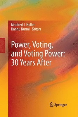 bokomslag Power, Voting, and Voting Power: 30 Years After