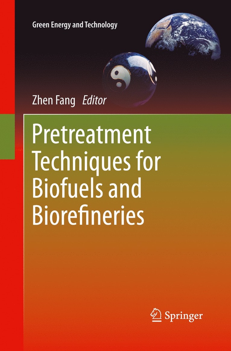 Zhen Fang - Pretreatment Techniques for Biofuels and Biorefineries, Häftad