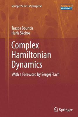 Complex Hamiltonian Dynamics 1