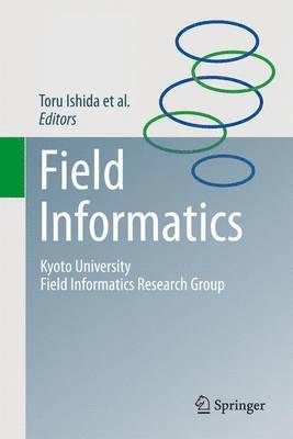 Toru Ishida - Field Informatics, Häftad