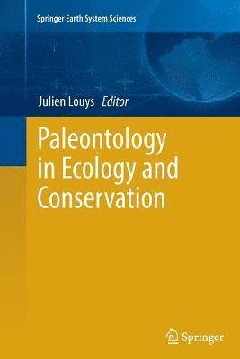 Paleontology in Ecology and Conservation 1
