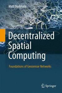 bokomslag Decentralized Spatial Computing