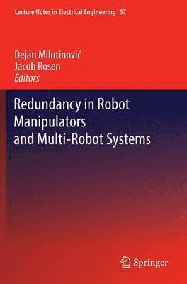 Redundancy in Robot Manipulators and Multi-Robot Systems 1