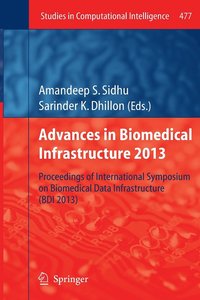bokomslag Advances in Biomedical Infrastructure 2013