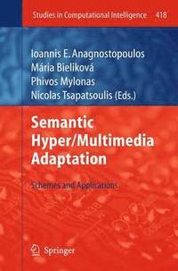 bokomslag Semantic Hyper/Multimedia Adaptation