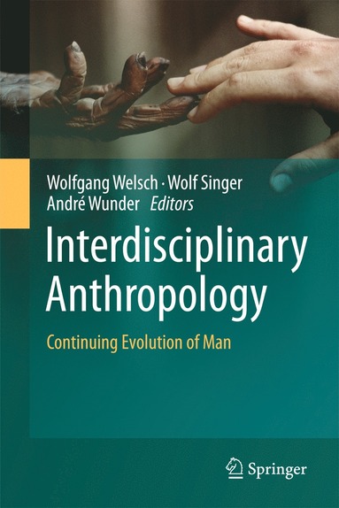 bokomslag Interdisciplinary Anthropology