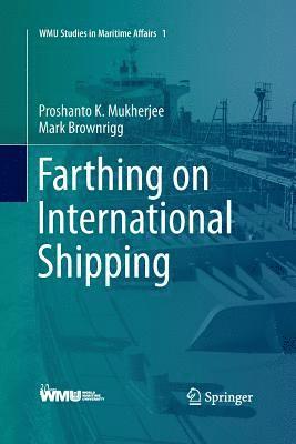 bokomslag Farthing on International Shipping