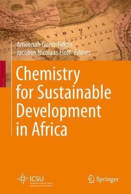 Ameenah Gurib-Fakim, Jacobus Nicolaas Eloff - Chemistry for Sustainable Development in Africa, Häftad