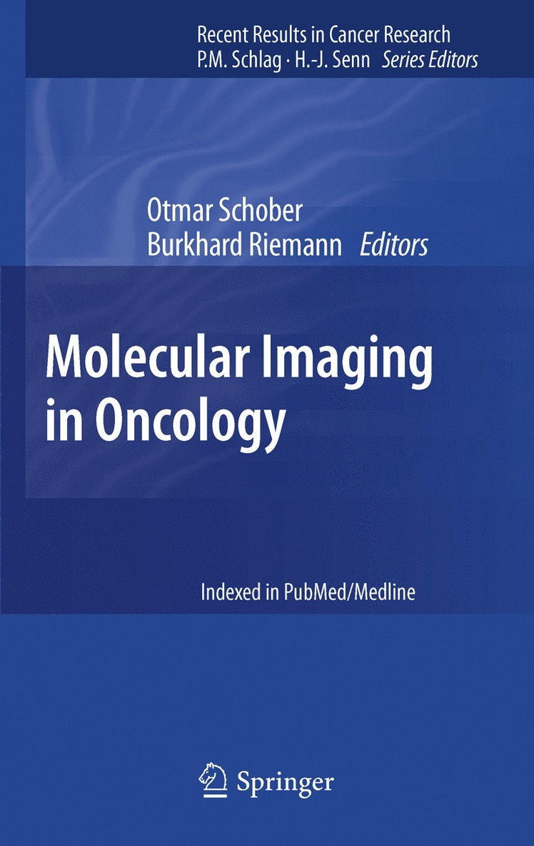 Otmar Schober, Burkhard Riemann - Molecular Imaging in Oncology, Häftad