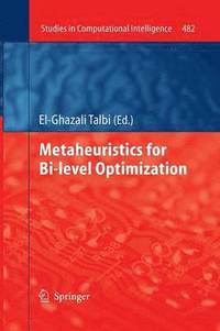 bokomslag Metaheuristics for Bi-level Optimization