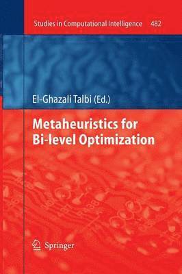 Metaheuristics for Bi-level Optimization 1