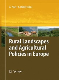 bokomslag Rural Landscapes and Agricultural Policies in Europe