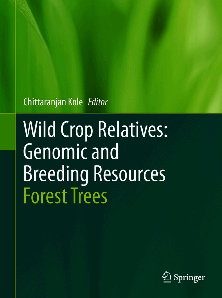 Chittaranjan Kole - Wild Crop Relatives: Genomic and Breeding Resources, Häftad