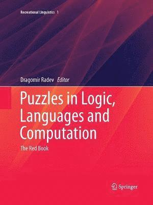 Puzzles in Logic, Languages and Computation