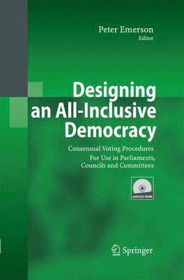 Peter Emerson - Designing an All-Inclusive Democracy, Häftad