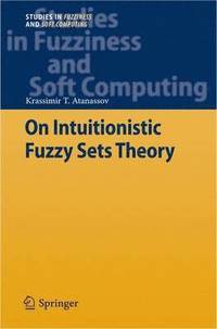 bokomslag On Intuitionistic Fuzzy Sets Theory