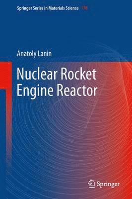 Nuclear Rocket Engine Reactor 1