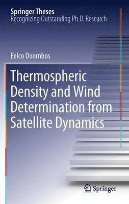 bokomslag Thermospheric Density and Wind Determination from Satellite Dynamics