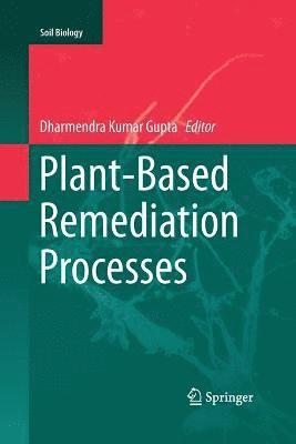 Plant-Based Remediation Processes 1