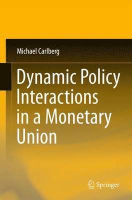Dynamic Policy Interactions in a Monetary Union