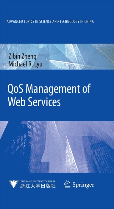 Zibin Zheng, Michael R. Lyu - QoS Management of Web Services, Häftad