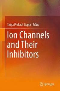 bokomslag Ion Channels and Their Inhibitors