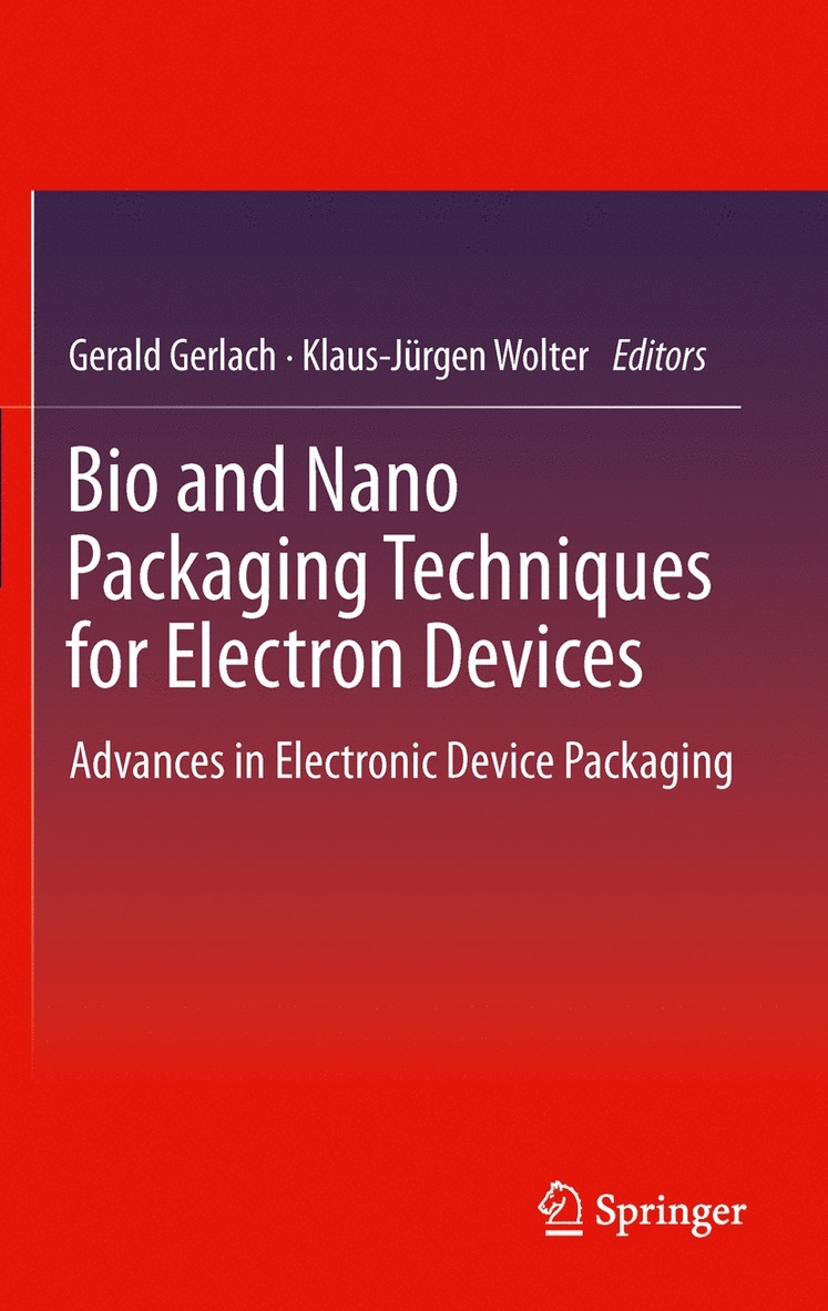 Bio and Nano Packaging Techniques for Electron Devices 1