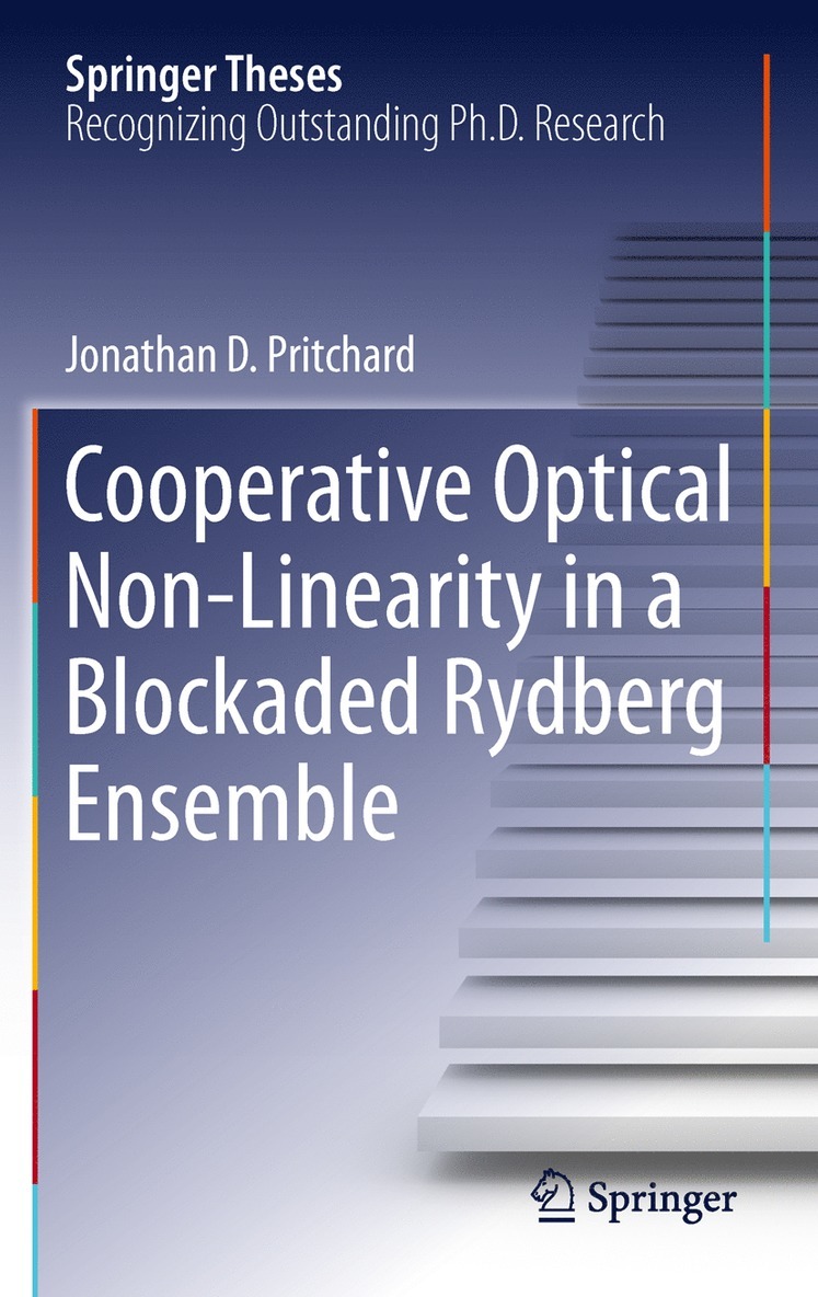Jonathan D. Pritchard - Cooperative Optical Non-Linearity in a Blockaded Rydberg Ensemble, Häftad