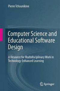 bokomslag Computer Science and Educational Software Design