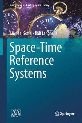 Space-Time Reference Systems 1