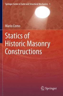 bokomslag Statics of Historic Masonry Constructions