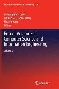 bokomslag Recent Advances in Computer Science and Information Engineering