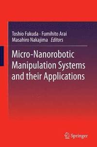 bokomslag Micro-Nanorobotic Manipulation Systems and Their Applications