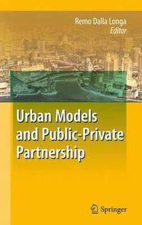 bokomslag Urban Models and Public-Private Partnership