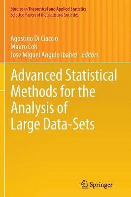 Advanced Statistical Methods for the Analysis of Large Data-Sets 1