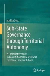 bokomslag Sub-State Governance through Territorial Autonomy