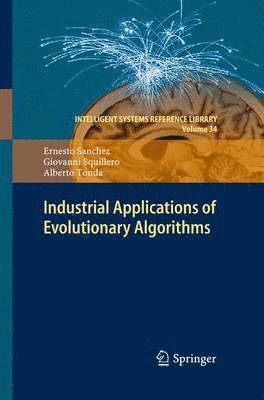 bokomslag Industrial Applications of Evolutionary Algorithms