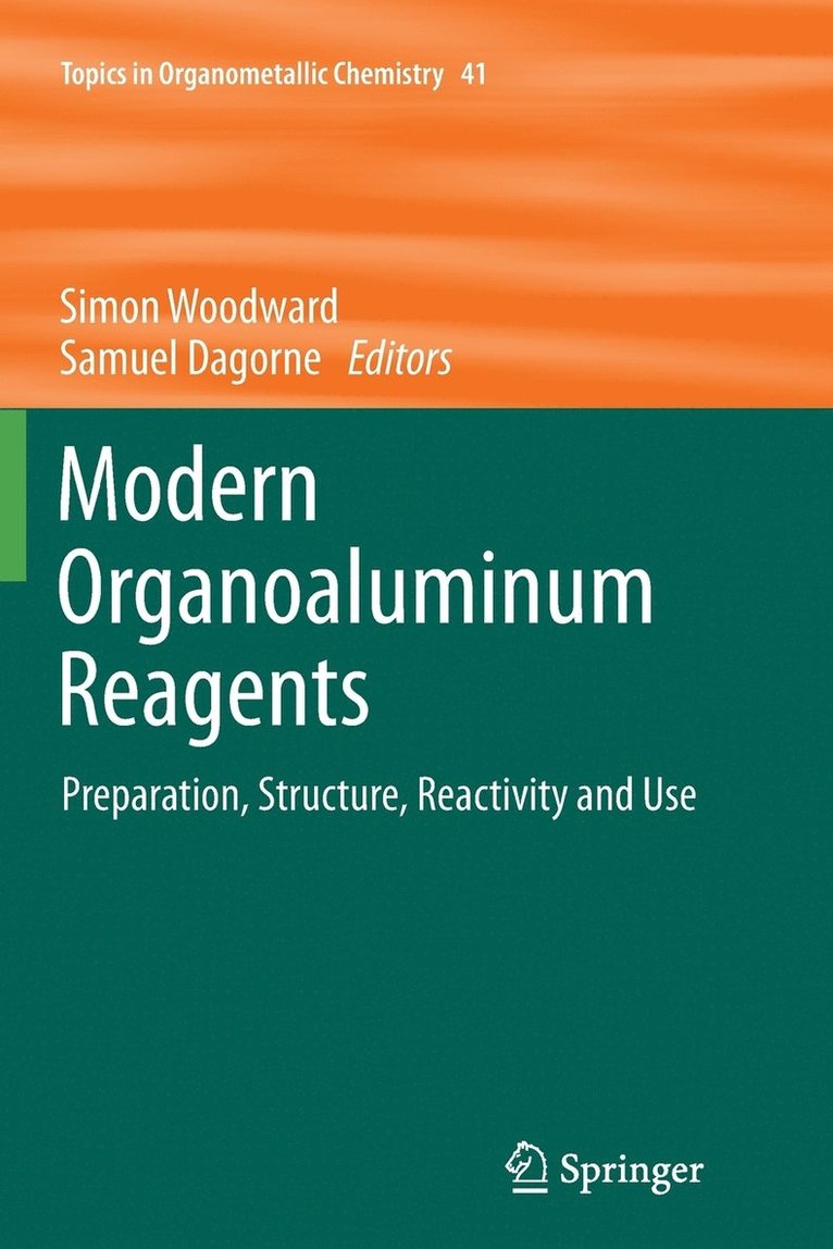 Modern Organoaluminum Reagents 1